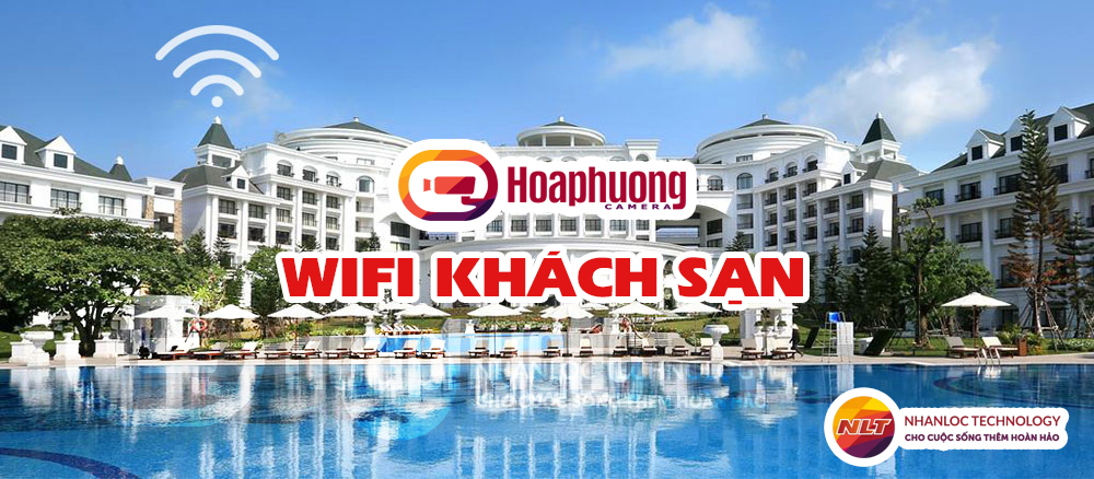 Wifi khach san tai Hai Phong