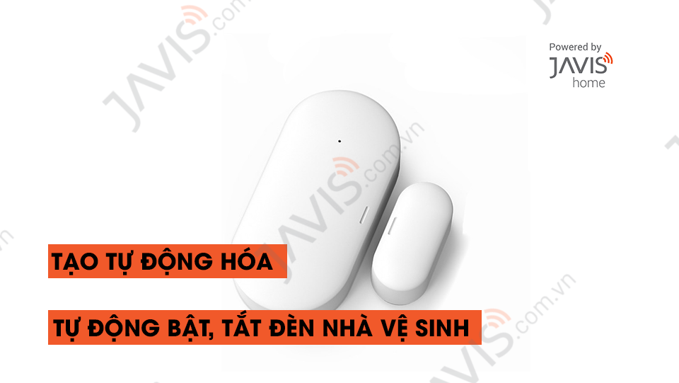 Tạo tự động hóa tự động bật, tắt đèn nhà vệ sinh dùng cảm biến cửa và cảm biến chuyển động