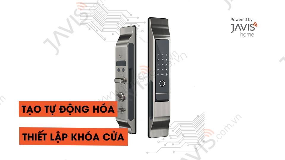 Tạo tự động hóa Thiết lập khóa cửa